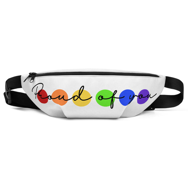 PROUD OF YOU - FANNY PACK