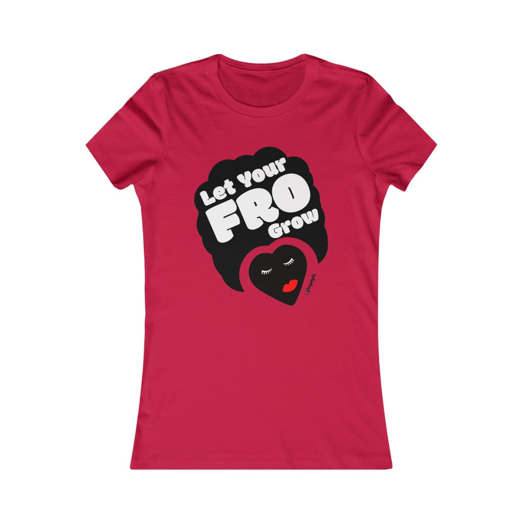 Let your FRO Grow T-Shirt