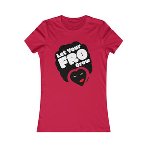 Let your FRO Grow T-Shirt